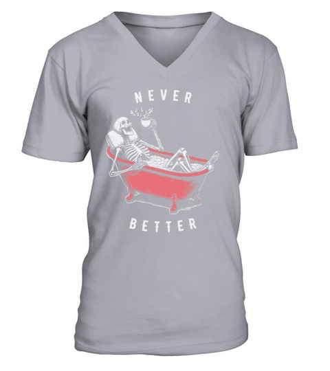 Never Better Skeleton In Bathtub D Color V-Neck T-shirt