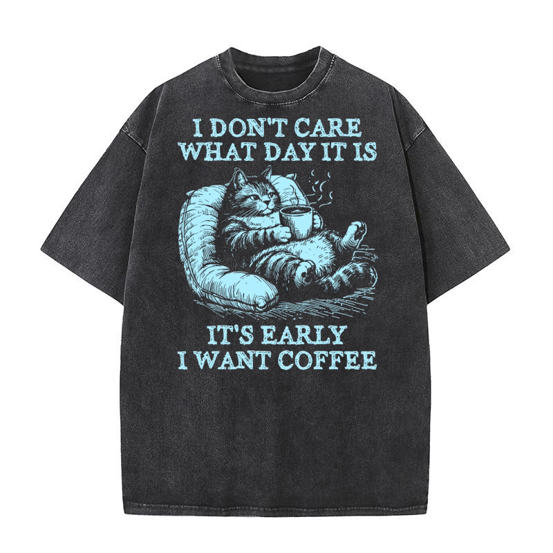 Cat Don’t Care Just Want Coffee D Sky Washed T-Shirt