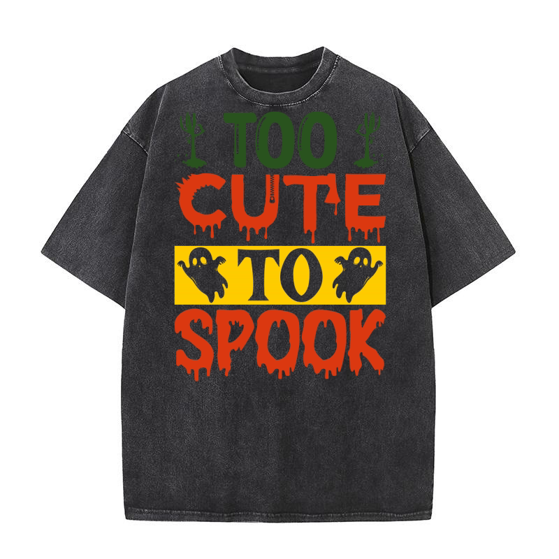 Too cute to spook 2 Washed T-Shirt