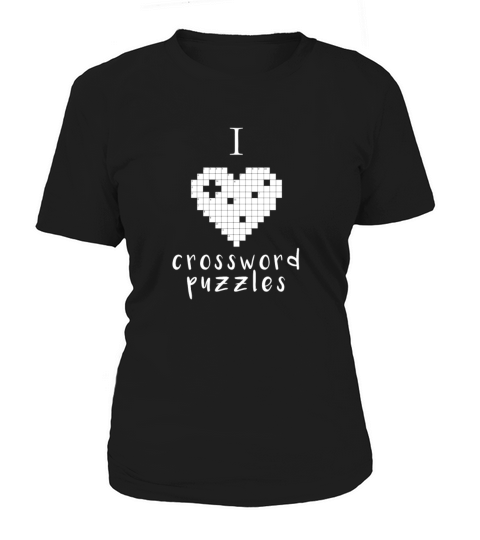 Crossword puzzles - I love crossword puzzles Women's T-Shirt