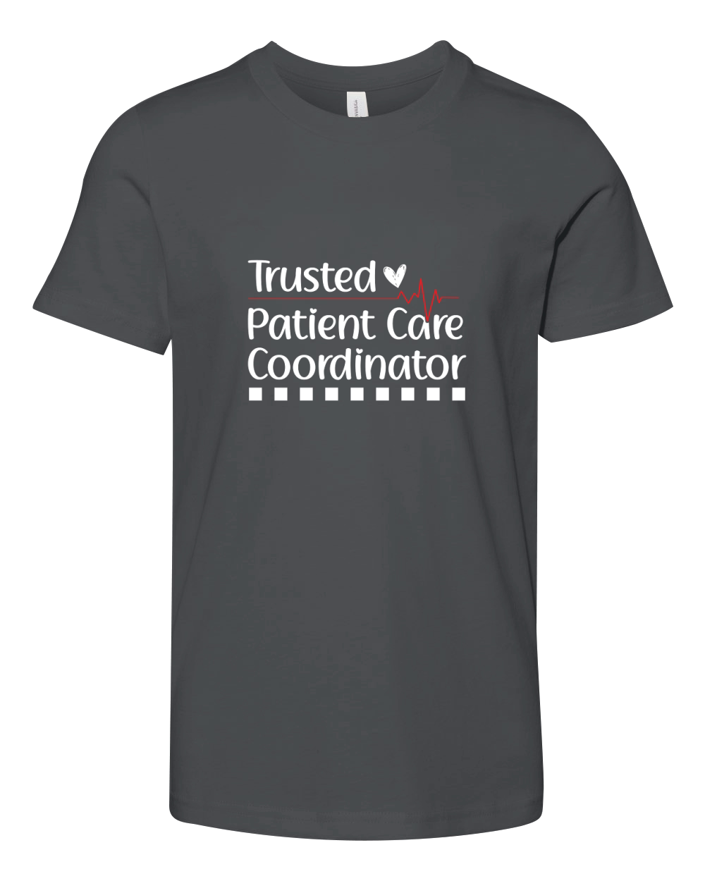 Trusted Patient Care Coordinator Youth Unisex Jersey Tee