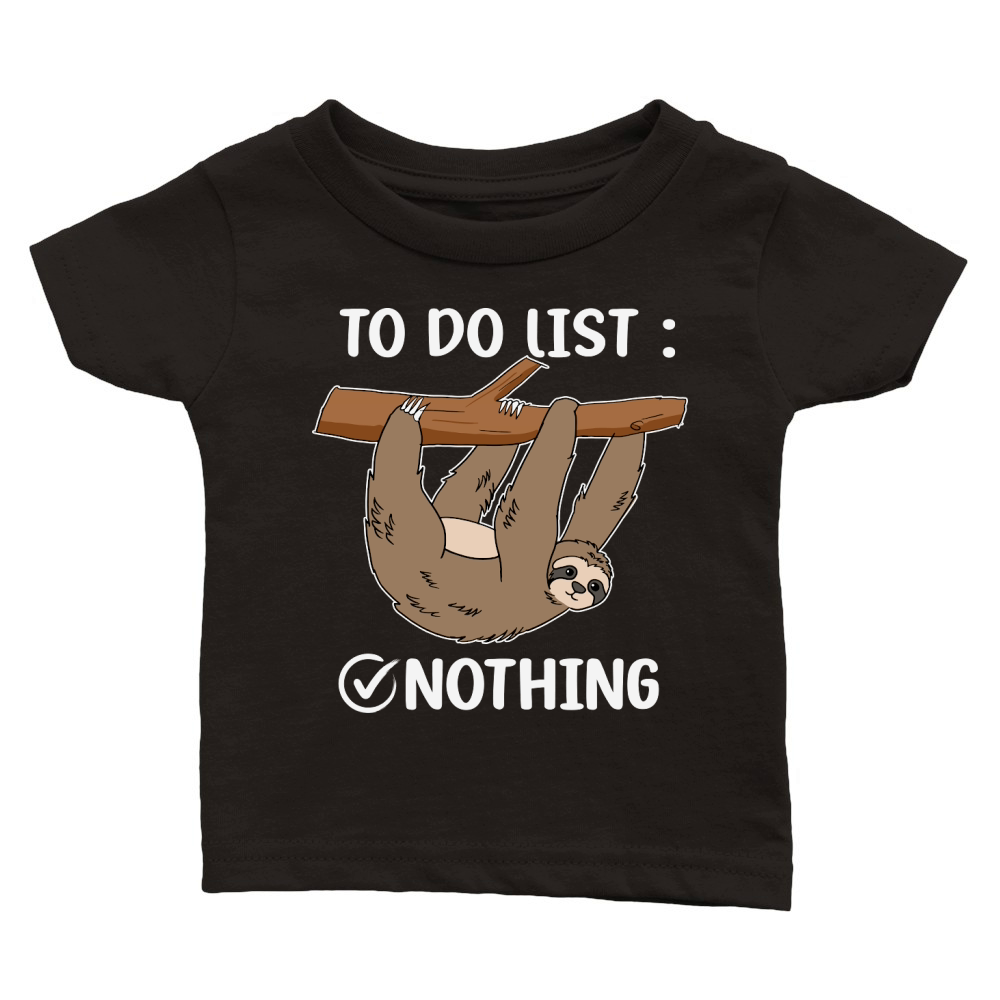 A220315 21 Sloth Tired Todo List Nothing Lazy Sloth Classic Baby Crewneck T-shirt