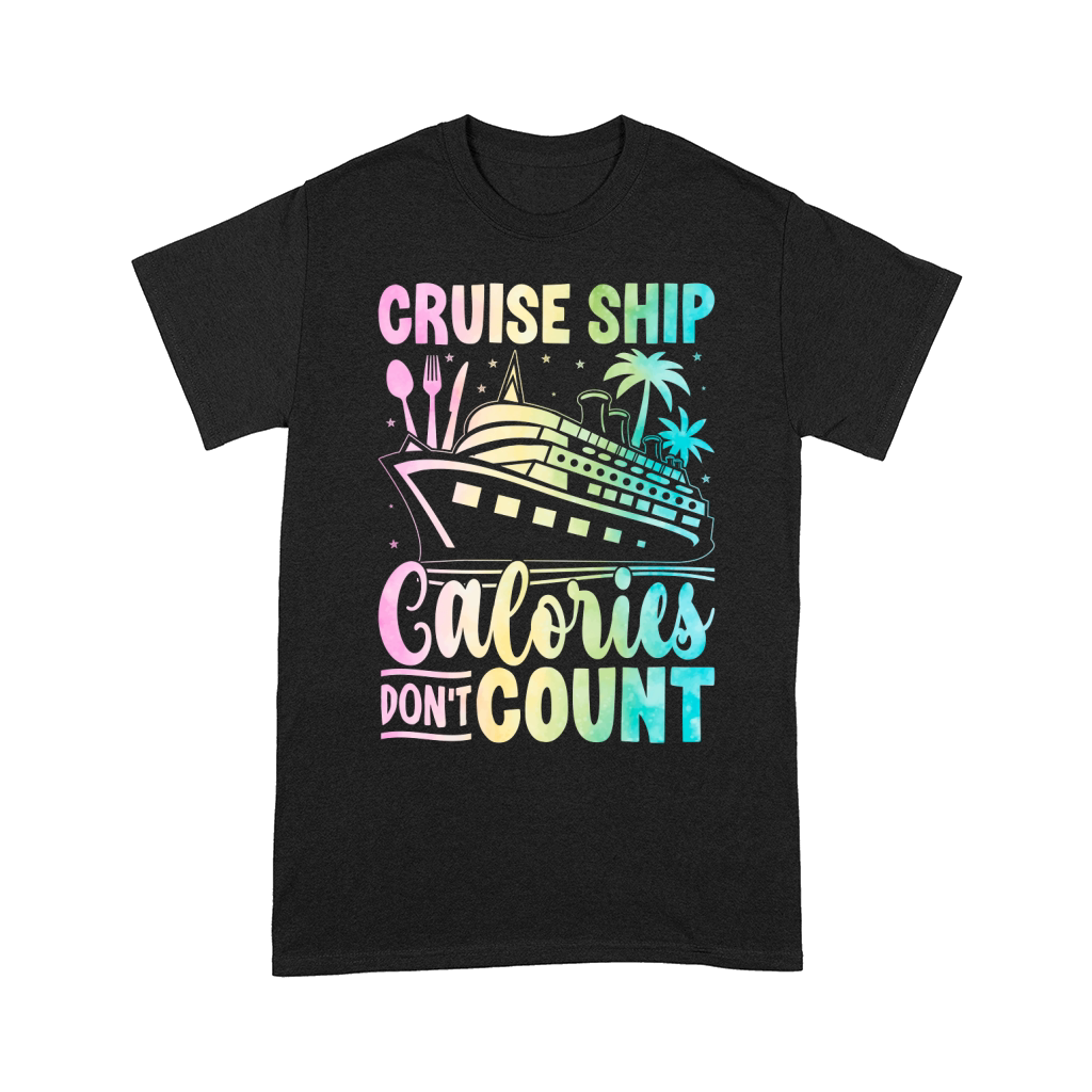Cruise Ship Calories Dont Count Comfort T-shirt