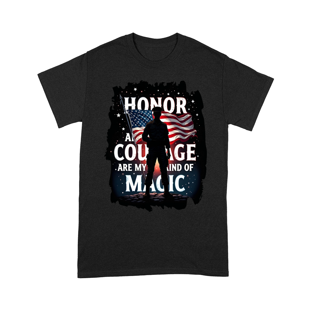 Honor and courage are my kind of magic 02 Comfort T-shirt