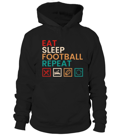 Eat sleep football repeat (2) Hoodie Unisex