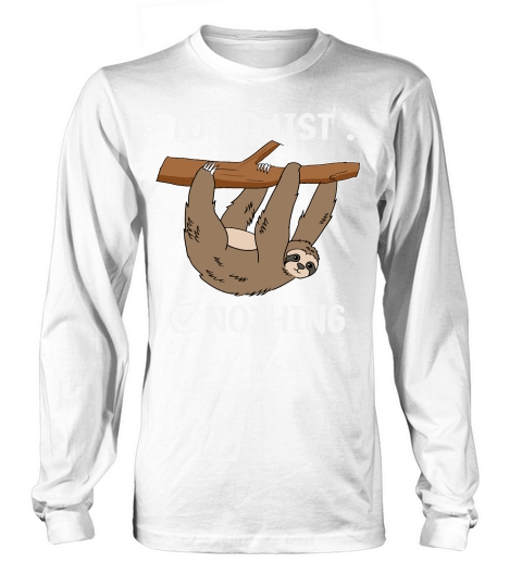 A220315 21 Sloth Tired Todo List Nothing Lazy Sloth Long sleeved Unisex