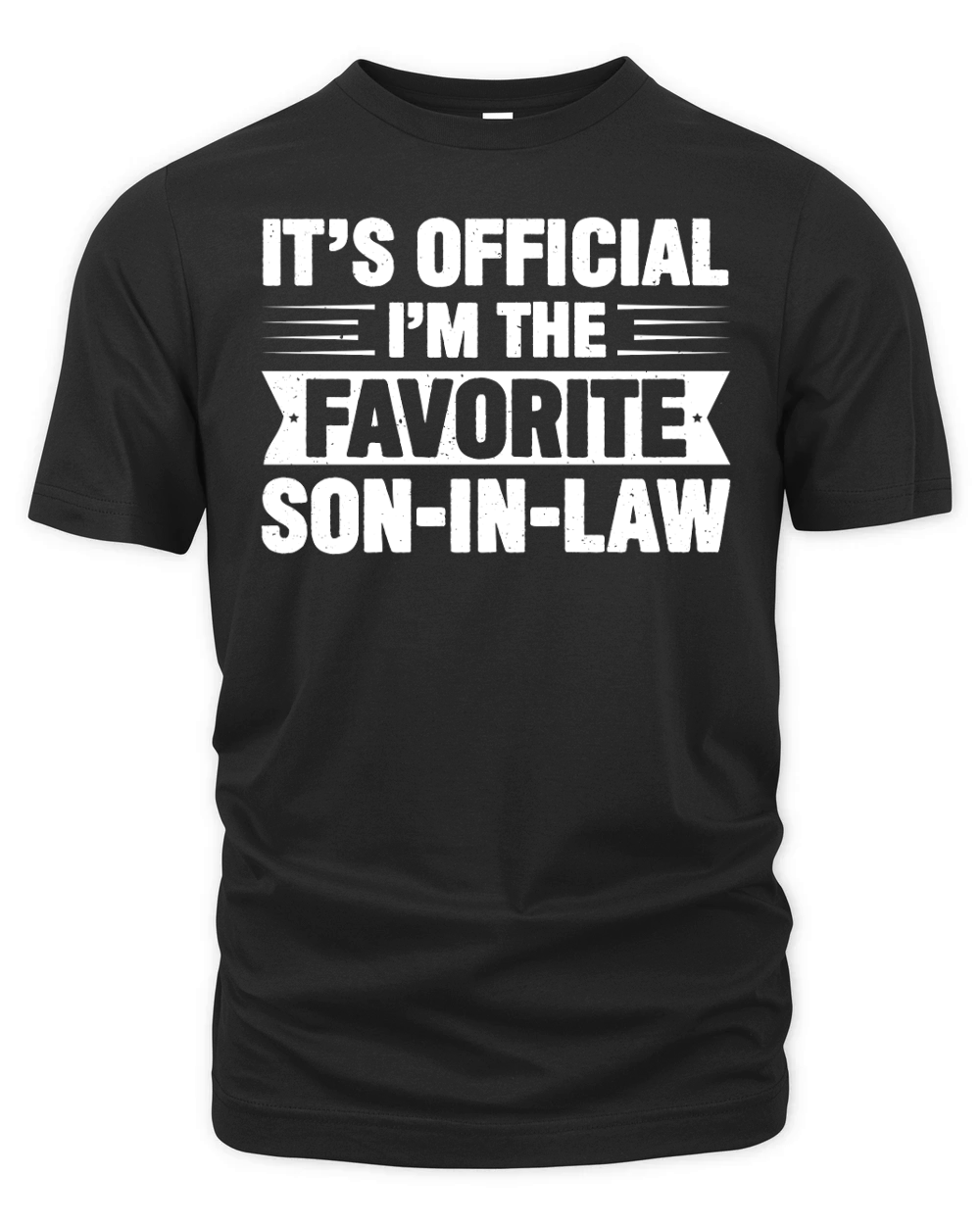 Its Official Im The Favorite Son in law (2) Organic Unisex T-shirt