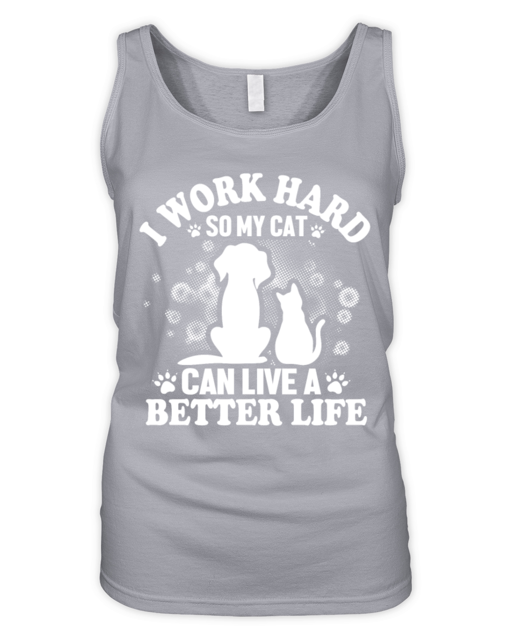 I Work So Hard For My Cat Organic Women's Tank Top