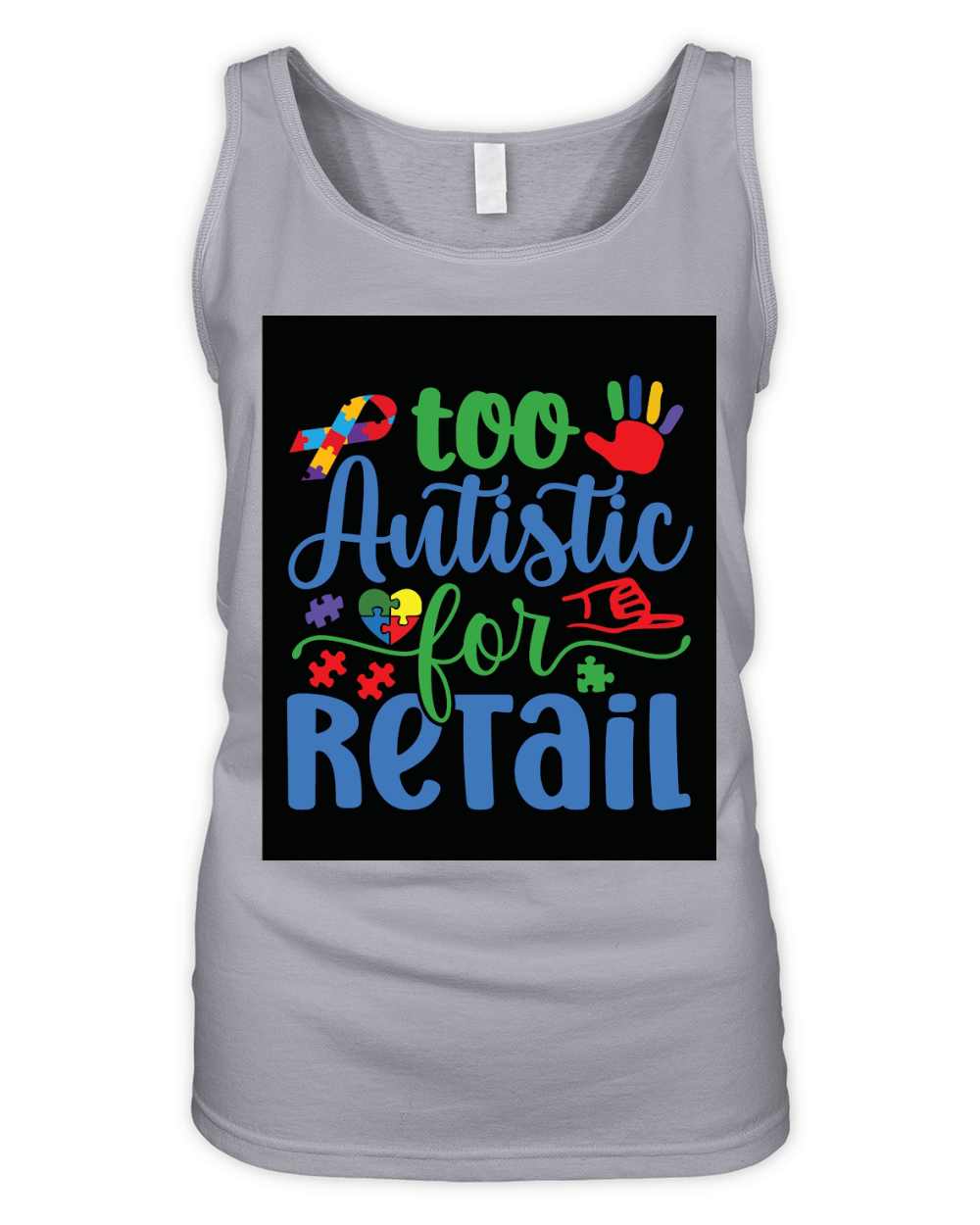 Too Autistic For Retail Organic Women's Tank Top