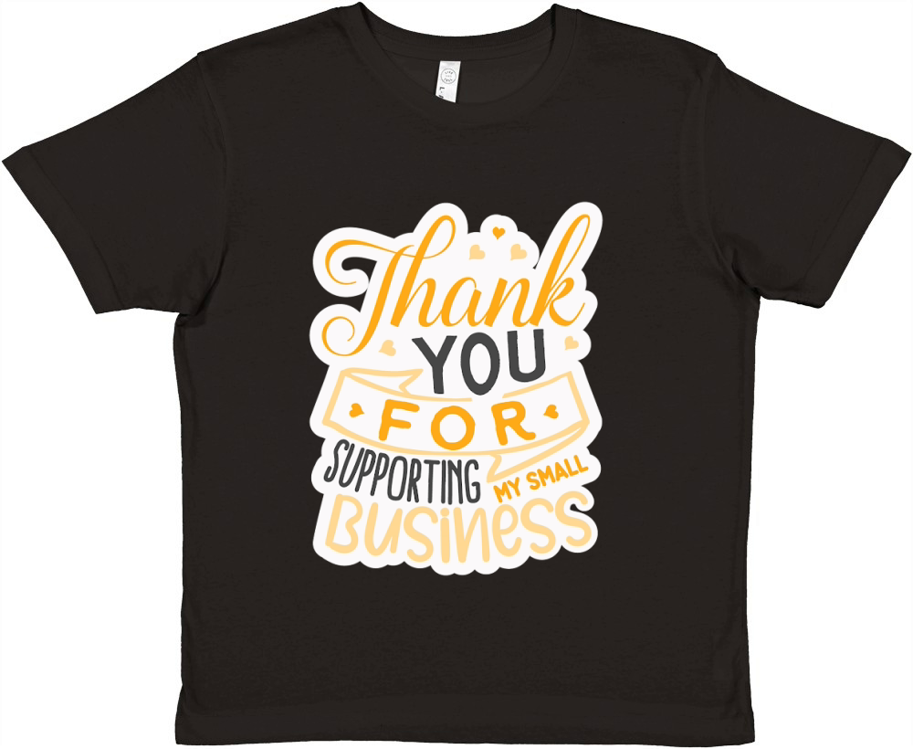 Thank you for supporting my small business Premium Kids Crewneck T-shirt