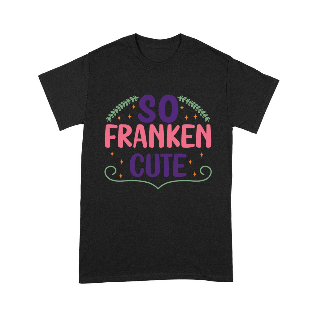 So Franken Cute Premium T-shirt