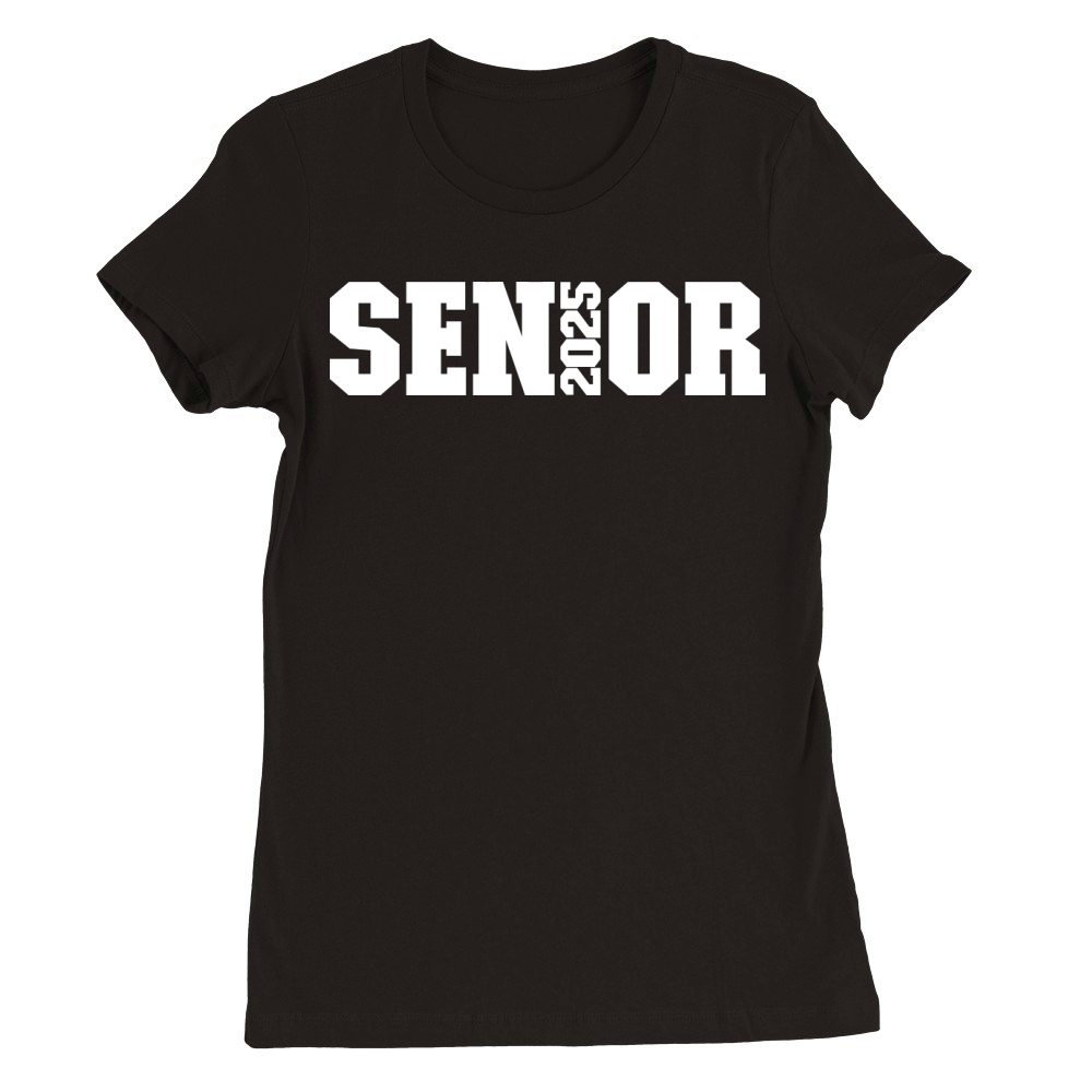 SENIOR 2025 white Premium Womens Crewneck T-shirt