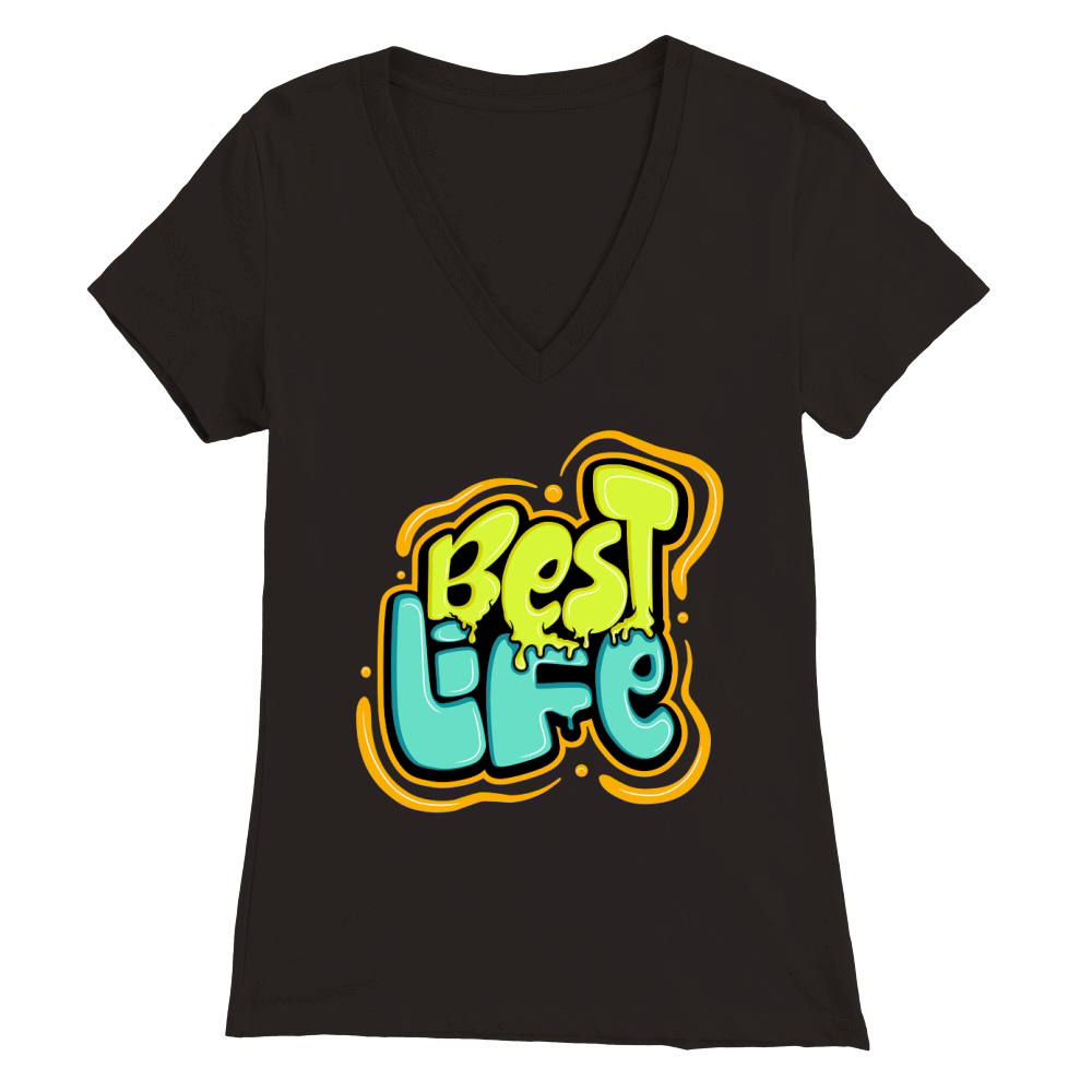 Best life Premium Womens V-Neck T-shirt