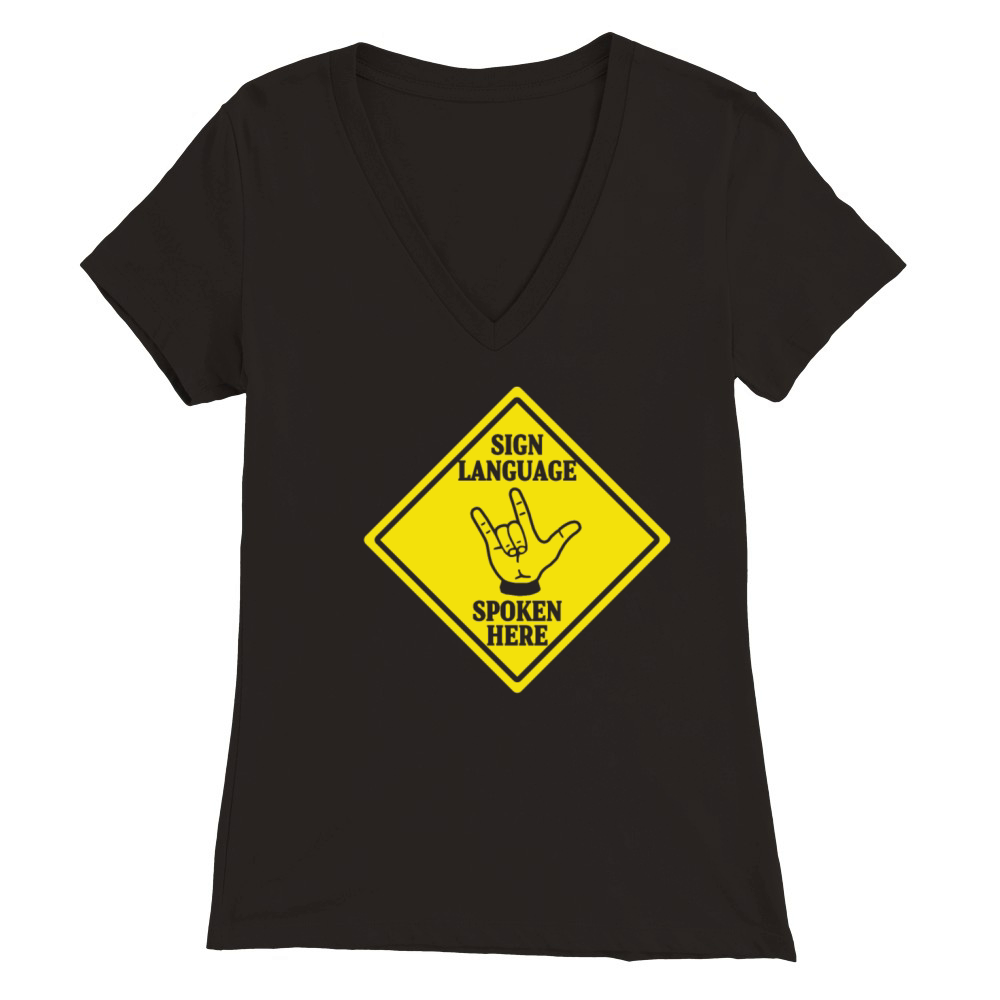 Deaf Awareness Spoke Deafness Hearing Loss Premium Womens V-Neck T-shirt