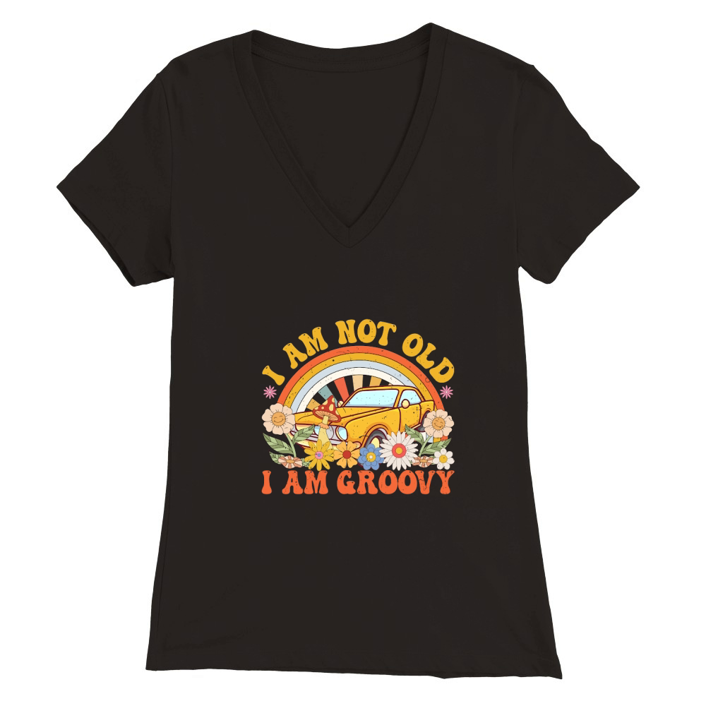 I am not old i am grooy Retro Vintage Groovy 70s Hippe Premium Womens V-Neck T-shirt