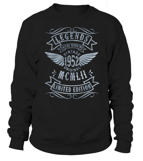 70th Birthday Vintage 1952 MCMLII Born 1952 Sweatshirt Unisex