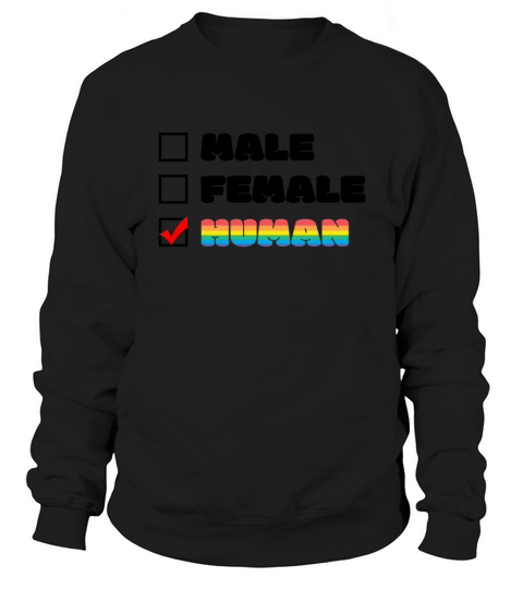 Male Female Human Lesbian Gay LGBTQ Pride Sweatshirt Unisex