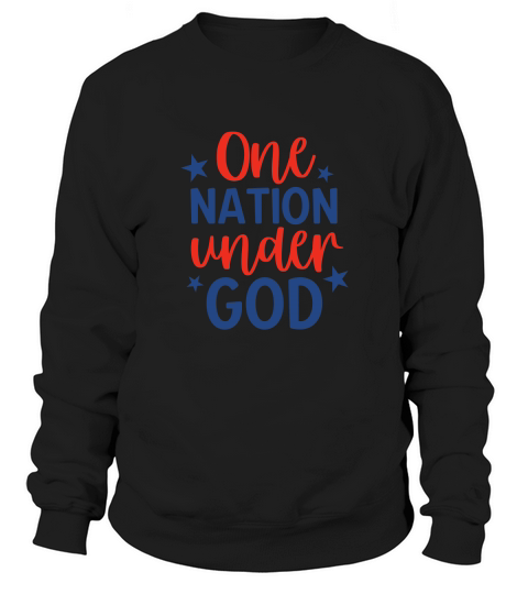 One nation under god Sweatshirt Unisex