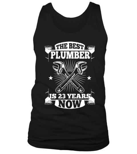 23th Birthday Present Plumber 23 Years Gift Tank Top Unisex
