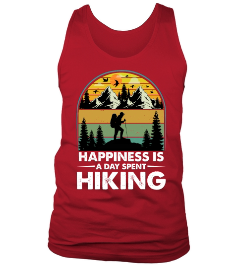 Happiness Is A Day Spent Hiking  (2) Tank Top Unisex