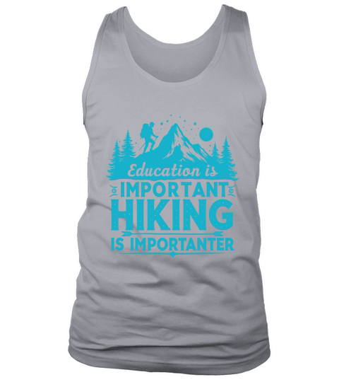 Important hiking is importanter Tank Top Unisex