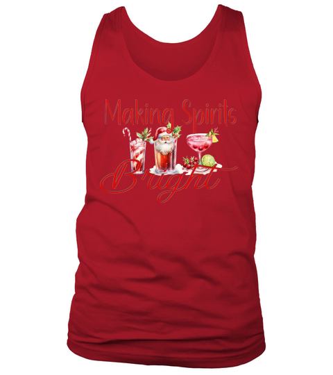 Making Spirits bright Tank Top Unisex