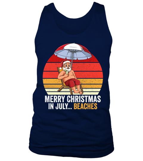 Merry Christmas In July... Beaches Tank Top Unisex