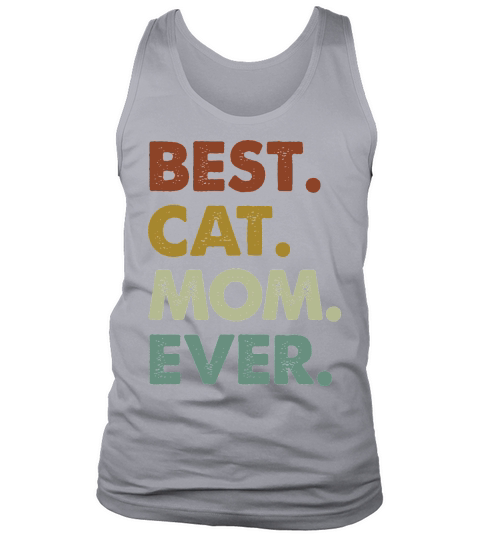 mothers day   Best Cat Mom Ever Retro Crazy Cat Lady Tank Top Unisex