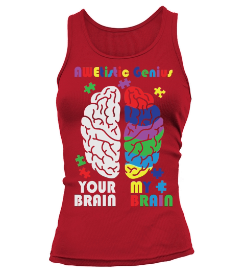 Autism Awareness Awetistic Genius Brain Tank top Woman