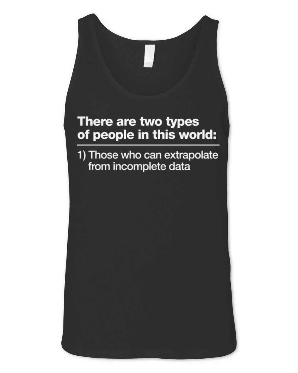 There are two types of people in this world Unisex Jersey Tank