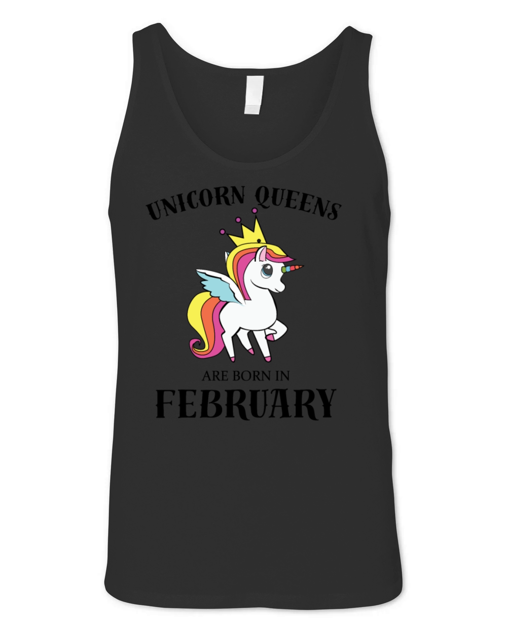 UNICORN QUEENS BORN IN FEBRUARY Unisex Jersey Tank