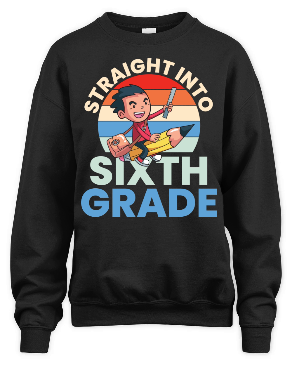 back to school   Straight into sixth grade Unisex Premium Crewneck Sweatshirt