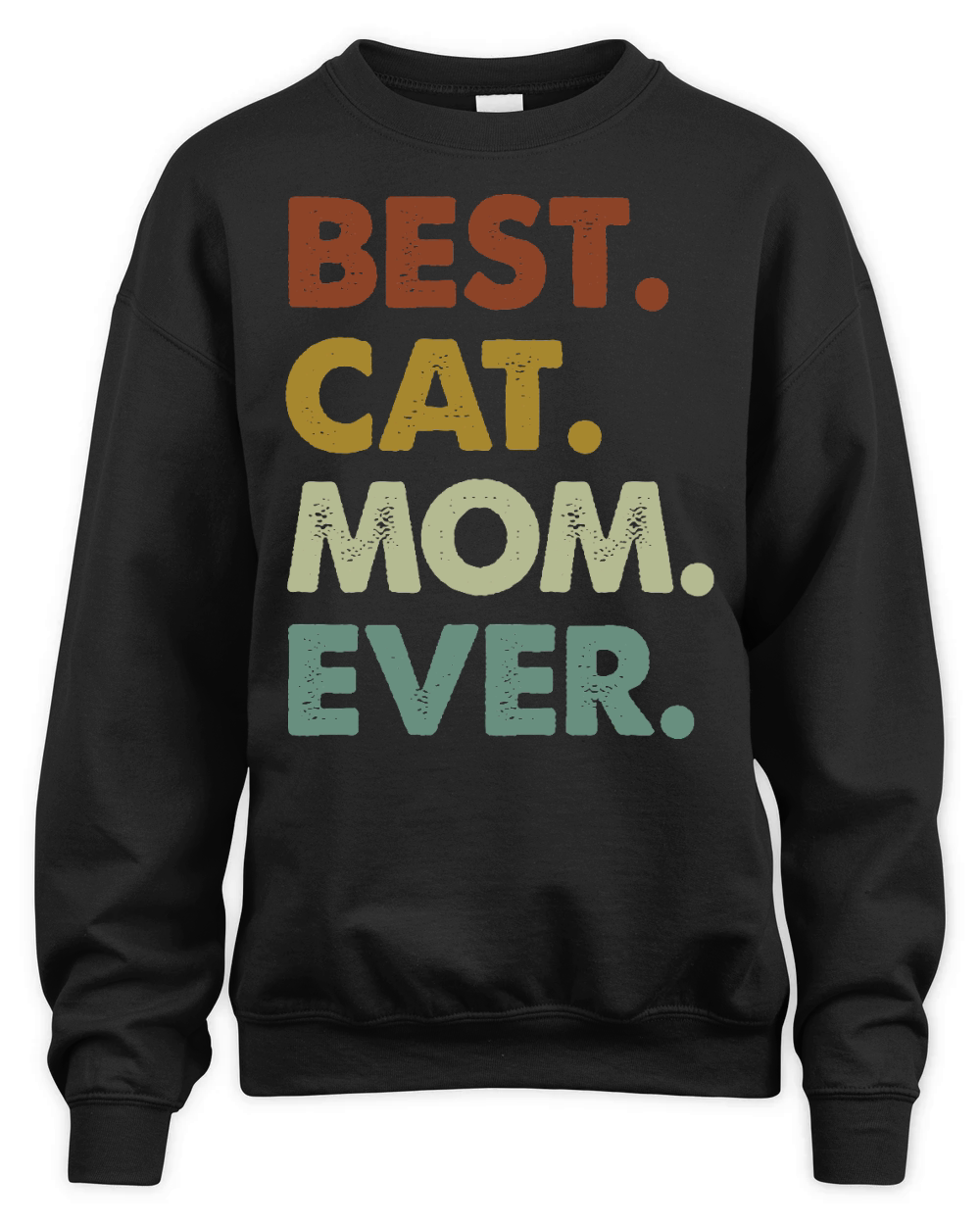 mothers day   Best Cat Mom Ever Retro Crazy Cat Lady Unisex Premium Crewneck Sweatshirt