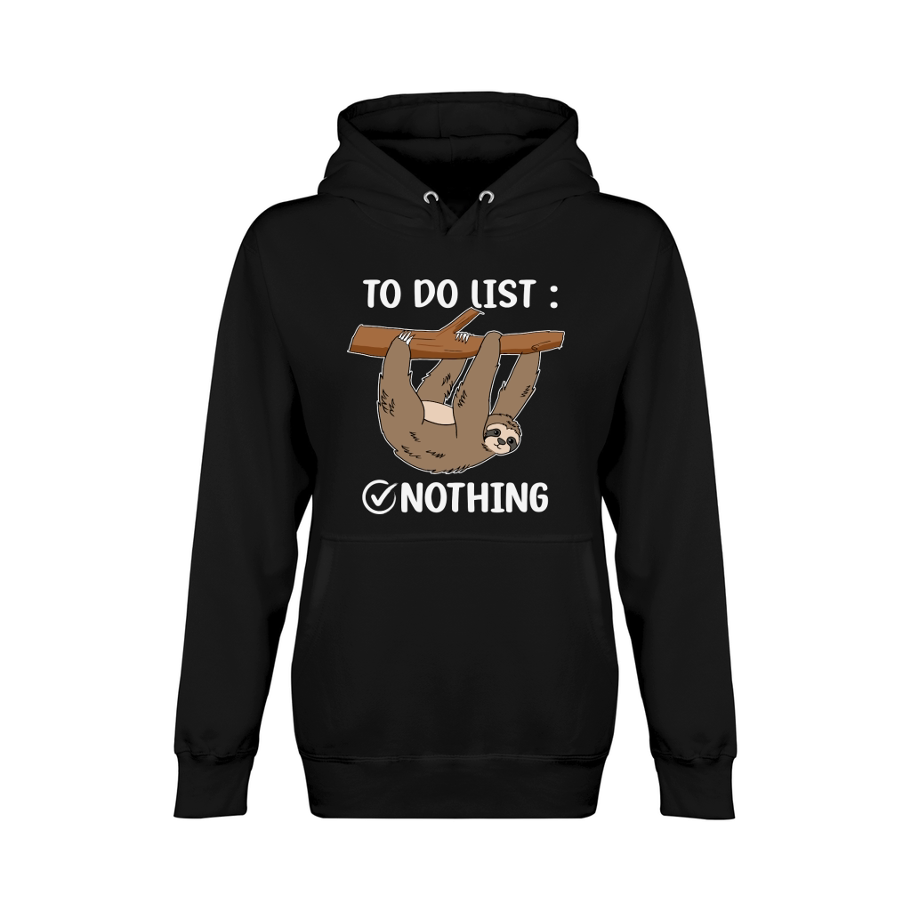 A220315 21 Sloth Tired Todo List Nothing Lazy Sloth Unisex Premium Pullover Hoodie