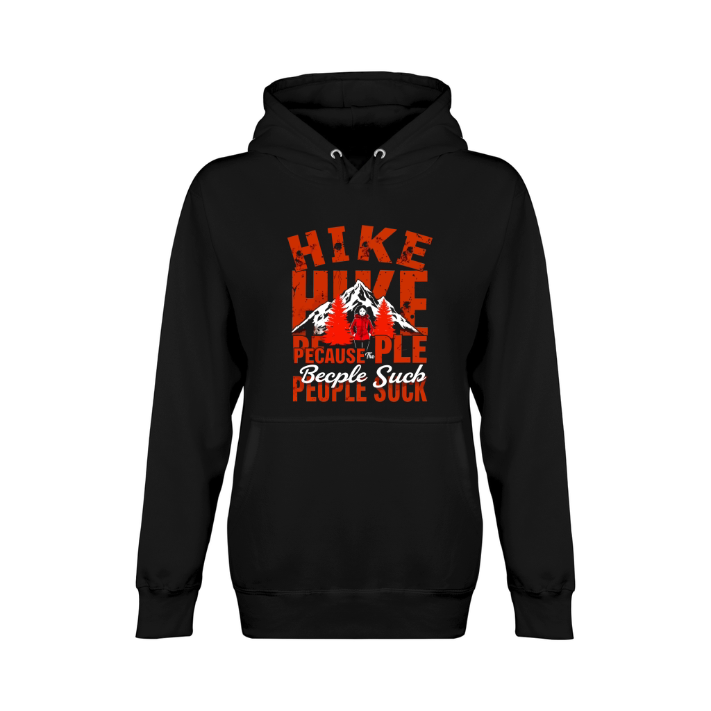 Hike pecause the ple becple suck Unisex Premium Pullover Hoodie
