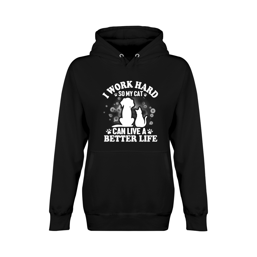 I Work So Hard For My Cat Unisex Premium Pullover Hoodie