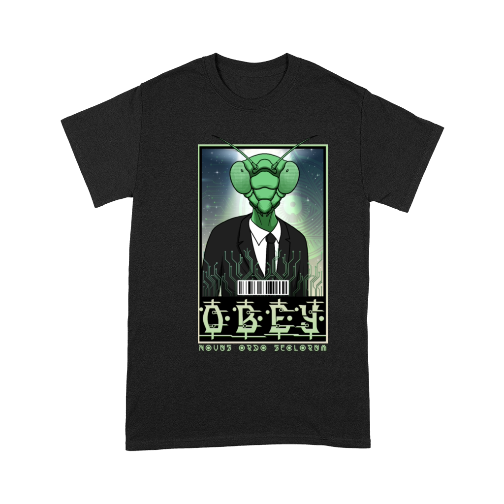 Obey - Novus Ordo Seclorum - Mantis Alien Unisex T-Shirt