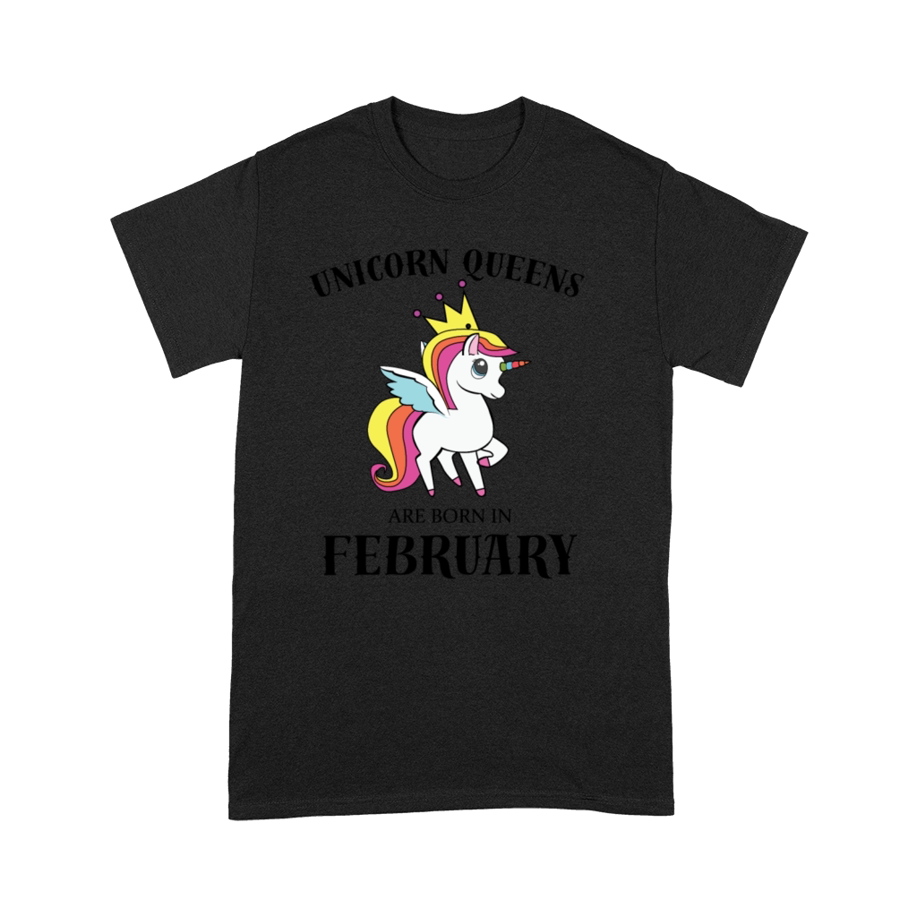 UNICORN QUEENS BORN IN FEBRUARY Unisex T-Shirt