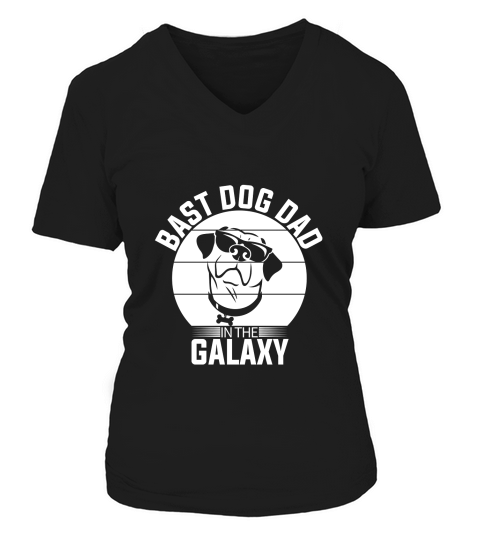 Bast dog dad in the galaxy 04 V-neck T-Shirt Woman
