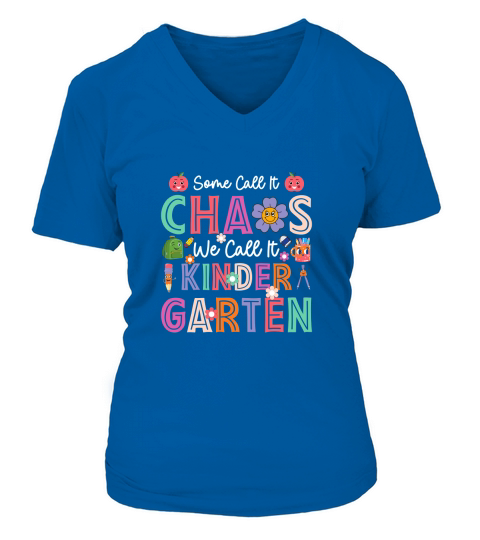 Some Call It Chaos We Call It V-neck T-Shirt Woman