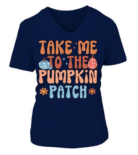 take me to the pumpkin patch V-neck T-Shirt Woman