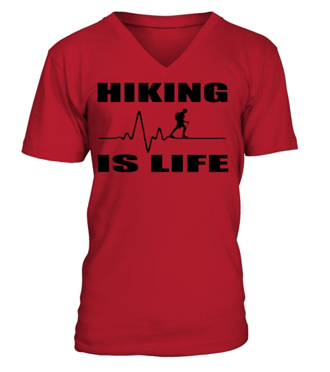 hiking is life V-Neck T-shirt