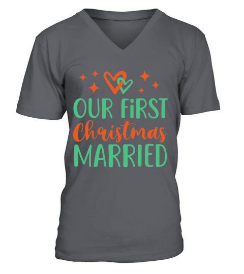 Our First Christmas Married   colored V-Neck T-shirt