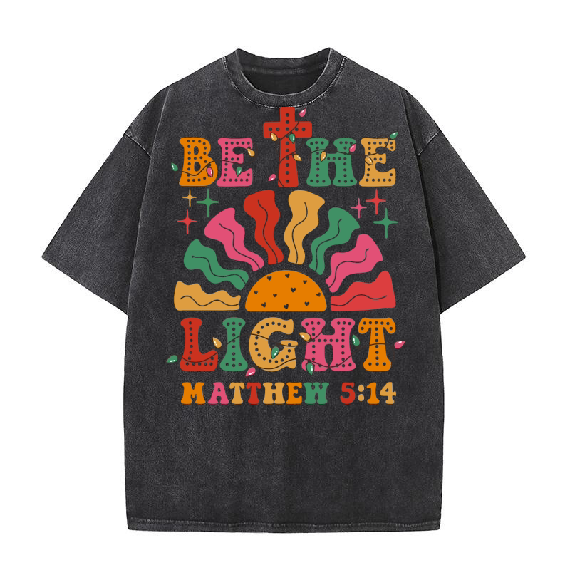 Be The Light Matthew 5.14 Washed T-Shirt