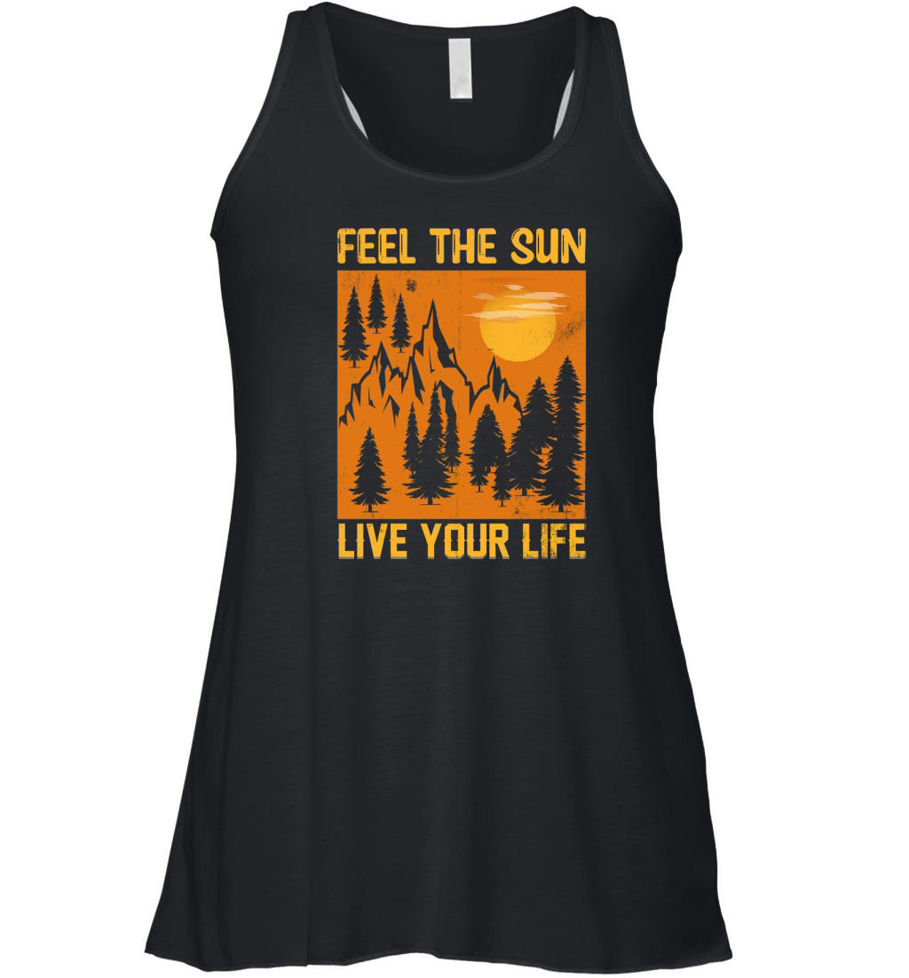 Feel the Sun Live Your Life Women's Flowy Tank Top