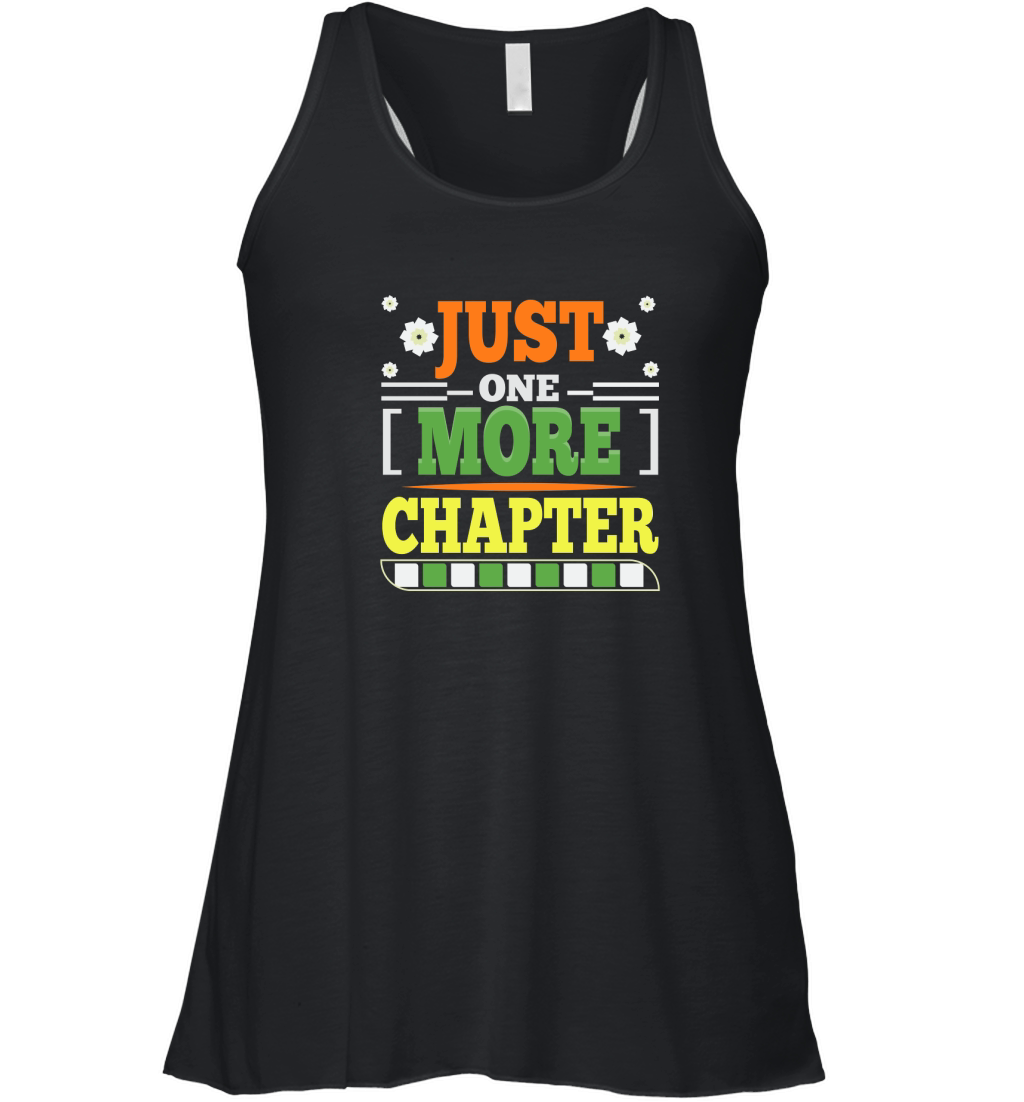Just One More Chapter Trendy Women's Flowy Tank Top
