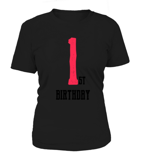 1st Birthday-limited edition Women's T-Shirt