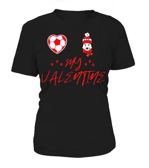 My dog and football is my valentine Women's T-Shirt