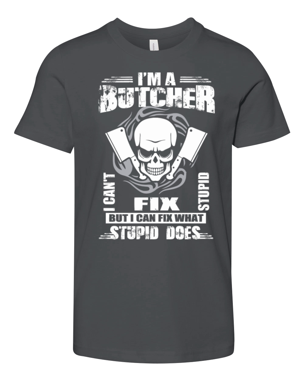 Butcher Job T Shirt Hoodie V Neck Mugs Youth Unisex Jersey Tee