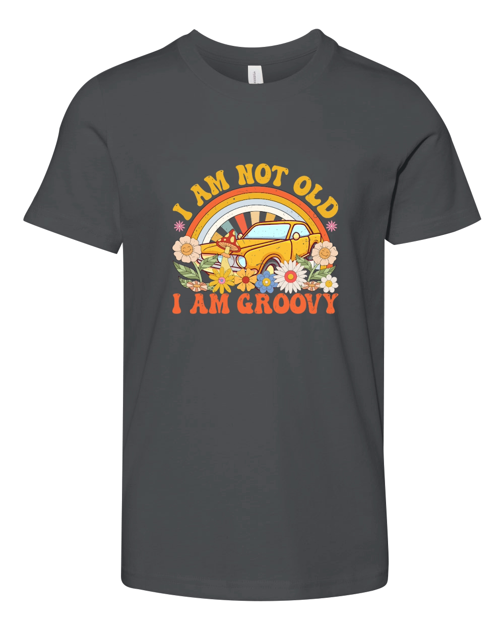 I am not old i am grooy Retro Vintage Groovy 70s Hippe Youth Unisex Jersey Tee